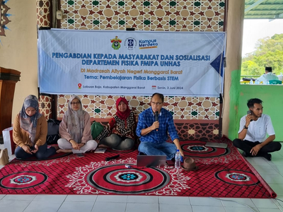 Sosialisasi Departemen Fisika FMIPA UNHAS di Madrasah Aliyah Negeri Manggarai Barat Nusa Tenggara Timur